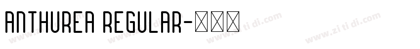 Anthurea Regular字体转换